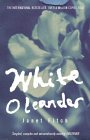 White Oleander by Janet Fitch